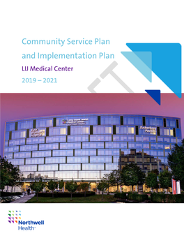 Community Service Plan and Implementation Plan LIJ Medical Center 2019 – 2021