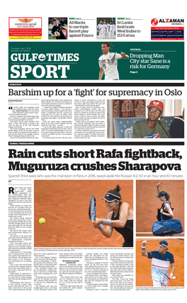 Rain Cuts Short Rafa Fightback, Muguruza Crushes Sharapova