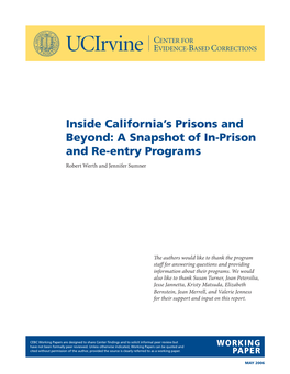 Inside California's Prisons and Beyond: a Snapshot of In-Prison and Re-Entry Programs