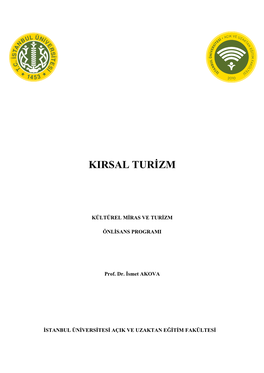 Kırsal Turizm Açısından Önemini Ortaya Koymak Üzere Hazırlanmıştır