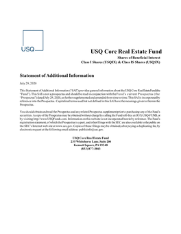 USQ Core Real Estate Fund Shares of Beneficial Interest Class I Shares (USQIX) & Class IS Shares (USQSX)