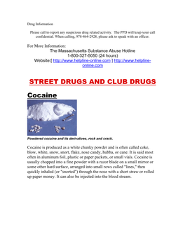 STREET DRUGS and CLUB DRUGS Cocaine