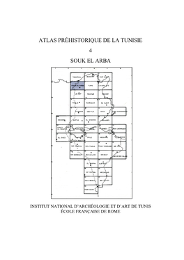 Atlas Pré Éhistorique De La Tunisie 4 Souk El Arba E La