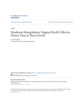 Modernist Manipulation: Virginia Woolf's Effort to Distort Time in Three Novels" (2013)