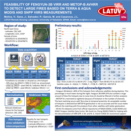 METOP-B AVHRR to DETECT LARGE FIRES BASED on TERRA & AQUA MODIS and SNPP VIIRS MEASUREMENTS Molina, V.; Sanz, J.; Salvador, P.; García, M