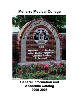 General Information and Academic Catalog 2006-2008 College Address