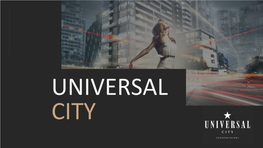 Universal City VIP Broker Presentation