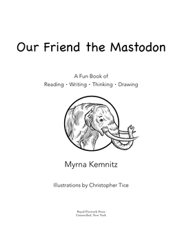 Our Friend the Mastodon