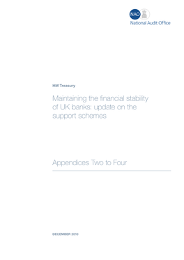 Maintaining the Financial Stability of UK Banks: Update on the Support Schemes