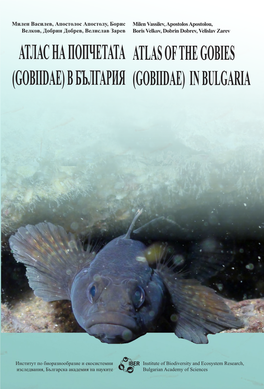 Atlas of the Gobies (Gobiidae) in Bulgaria Атлас На