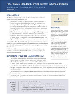 Proof Points: Blended Learning Success in School Districts DISTRICT of COLUMBIA PUBLIC SCHOOLS Washington, D.C