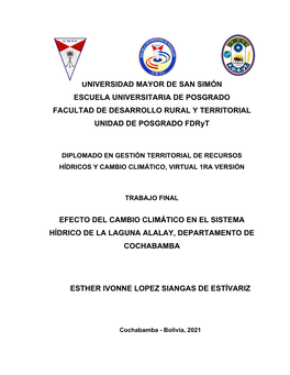 Efecto Del Cambio Climático En El Sistema Hídrico De La Laguna Alalay, Departamento De Cochabamba