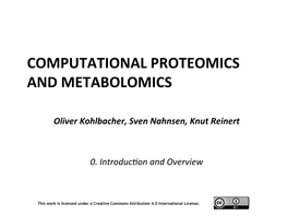 Computational Proteomics and Metabolomics