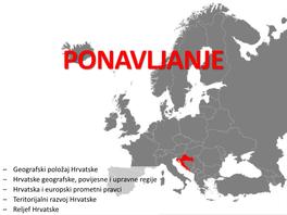 – Geografski Položaj Hrvatske – Hrvatske Geografske, Povijesne I