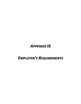 Appendix Ix Employer's Requirements