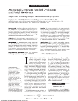 Autosomal Dominant Familial Dyskinesia and Facial Myokymia Single Exome Sequencing Identifies a Mutation in Adenylyl Cyclase 5