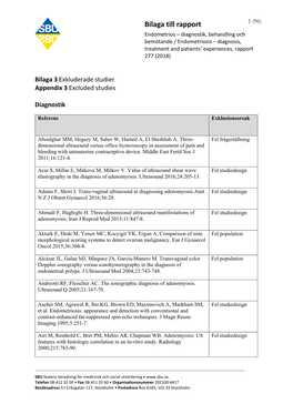 Bilaga Till Rapport 1 (96) Endometrios – Diagnostik, Behandling Och Bemötande / Endometriosis – Diagnosis, Treatment and Patients’ Experiences, Rapport 277 (2018)