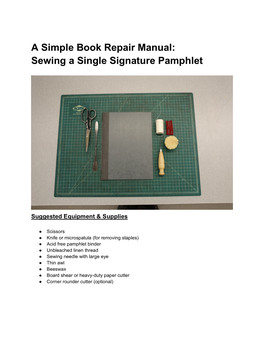 A Simple Book Repair Manual: Sewing a Single Signature Pamphlet