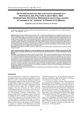 On the Nesting Biology and Cleptolectic Behavior of a Neotropical Bee, Ptilothrix Plumata Smith, 1853 (Hymenoptera, Anthophila