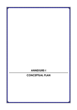 Annexure-I Conceptual Plan