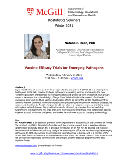 Biostatistics Seminars Winter 2021 Vaccine Efficacy Trials for Emerging