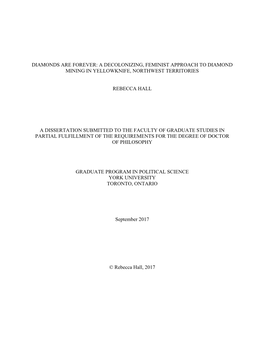 Diamonds Are Forever: a Decolonizing, Feminist Approach to Diamond Mining in Yellowknife, Northwest Territories