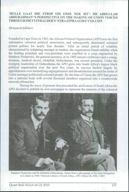 'Hülle Gaat Die Strop Om Onse Nek Sit': Dr Abdullah Abdurahman"S Perspective on the Making of Union Voiced Through Piet Uithalder's 'Straatpraatjes' Column