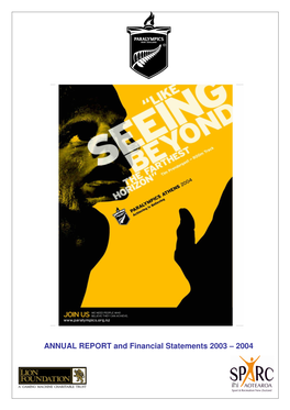 ANNUAL REPORT and Financial Statements 2003 – 2004
