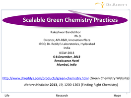 Scalable Green Chemistry Practices