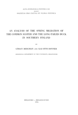 An Analysis of the Spring Migration of the Common Scoter and the Long-Tailed Duck in Southern Finland