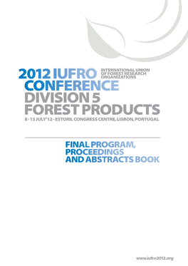 2012 Iufro Conference Forest Products Division 5