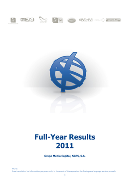 Grupo Media Capital SGPS SA Announces Consolidated Earnings for the 2011 Financial Year