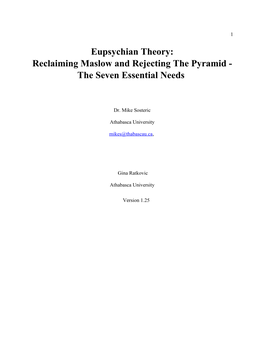 Eupsychian Theory: Reclaiming Maslow and Rejecting the Pyramid - the Seven Essential Needs