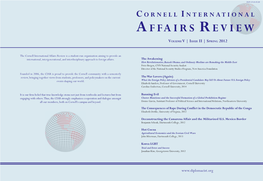 Affairs Review Is a Student-Run Organization Aiming to Provide an International, Intergenerational, and Interdisciplinary Approach to Foreign Affairs