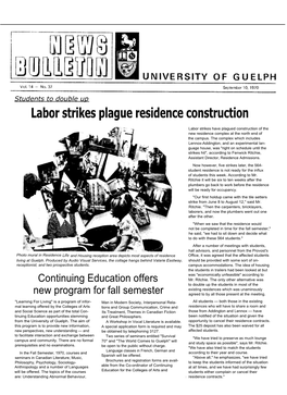 Labor Strikes Plague Residence Construction