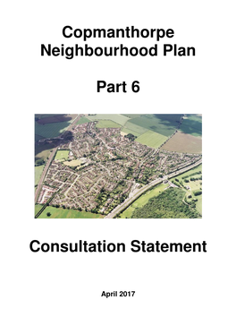 Copmanthorpe Neighbourhood Plan Part 6 Consultation Statement