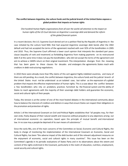 The Conflict Between Argentina, the Vulture Funds and the Judicial Branch of the United States Exposes a Global Problem That Impacts on Human Rights