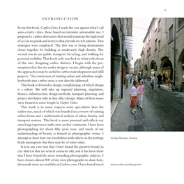 INTRODUCTION in My First Book, Carfree Cities,I Made the Case