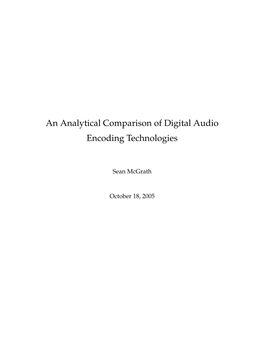 An Analytical Comparison of Digital Audio Encoding Technologies