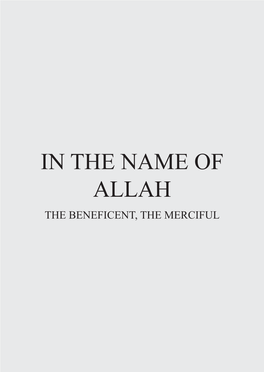 IN the NAME of ALLAH the BENEFICENT, the MERCIFUL 2 Muslims Knowledge Preface 3