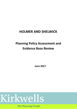 Holmer and Shelwick Planning Policy Assessment and Evidence Base Review