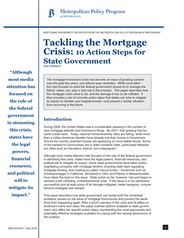 Tackling the Mortgage Crisis: 10 Action Steps for State Government Alan Mallach1 “Although