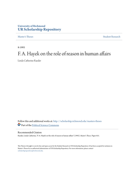F. A. Hayek on the Role of Reason in Human Affairs Linda Catherine Raeder