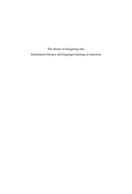 The Theory of Mitigating Risk: Information Literacy and Language-Learning in Transition