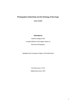 Photographic Authenticity and the Ontology of the Image 1