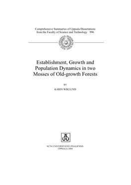 Establishment, Growth and Population Dynamics in Two Mosses of Old-Growth Forests