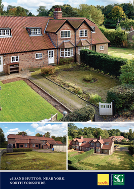 26 SAND HUTTON, NEAR YORK YO41 1LB an Attractive Terrace Cottage in a Highly Regarded Village North-East of York, with Good-Sized Gardens and Outbuildings