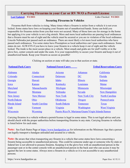Carrying Firearms in Your Car Or RV W/O a Permit/License Last Updated: 9/1/2021 Links Checked: 9/1/2021 Securing Firearms in Vehicles