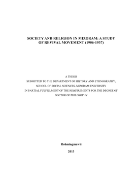 Society and Religion in Mizoram: a Study of Revival Movement (1906-1937)