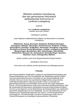 Öffentlich-Rechtliche Vereinbarung Über Den Gemeinsamen Holzverkauf Waldbesitzender Kommunen Im Landkreis Ludwigsburg